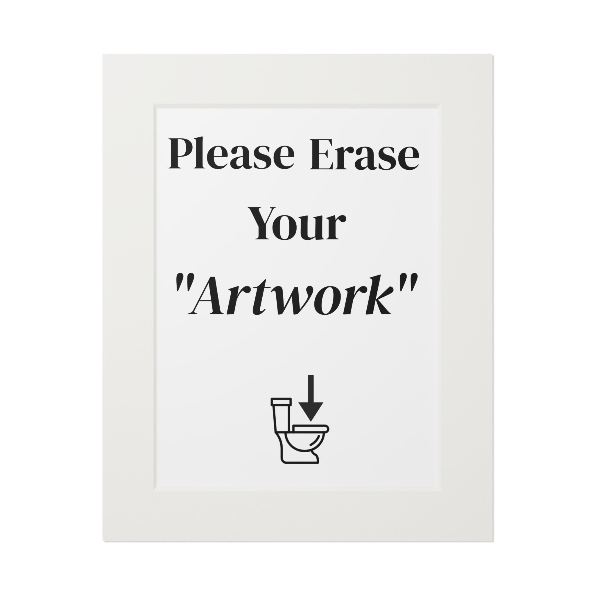 Please Erase Your 'Artwork' — Humorous Bathroom Decor
