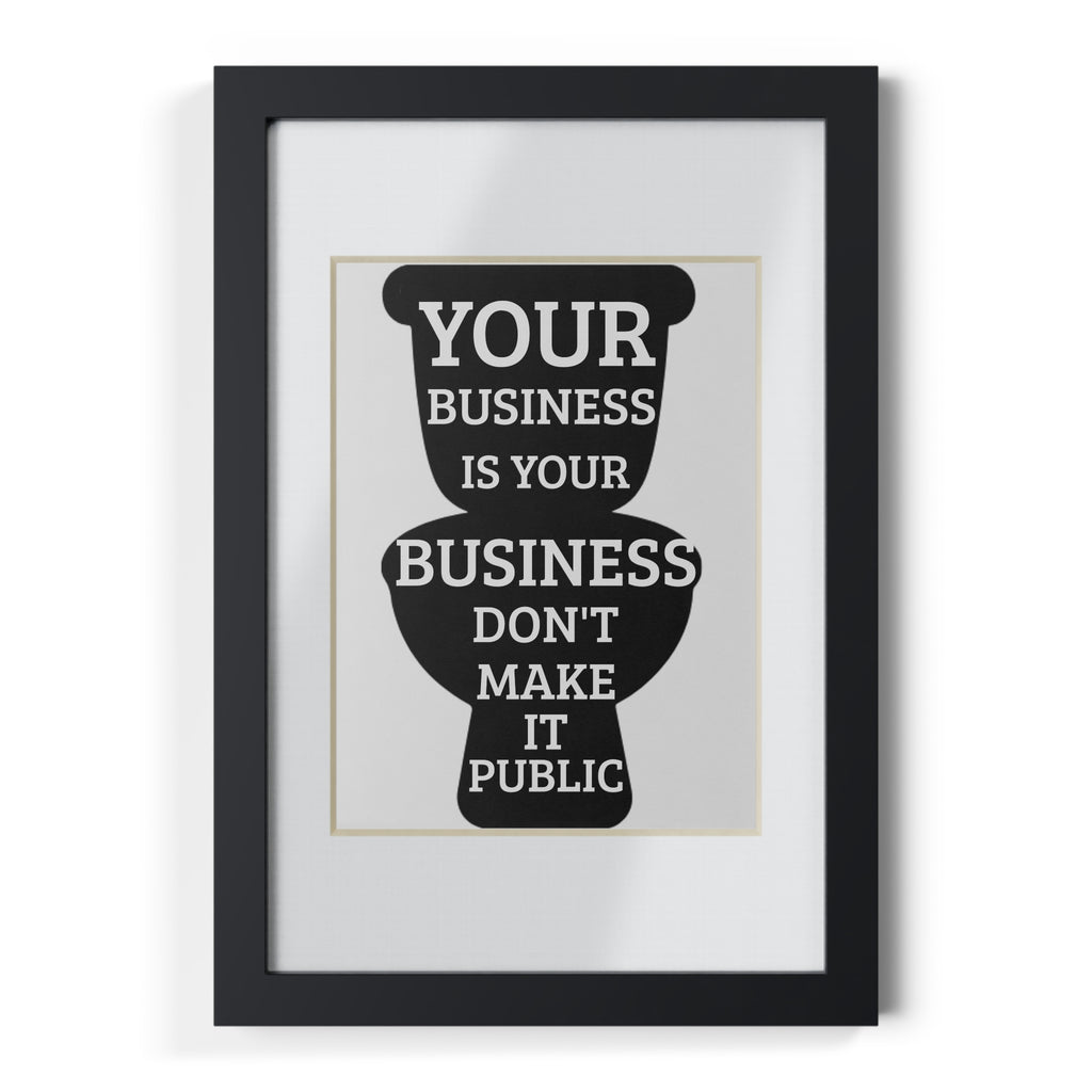 Funny Framed Bathroom Poster