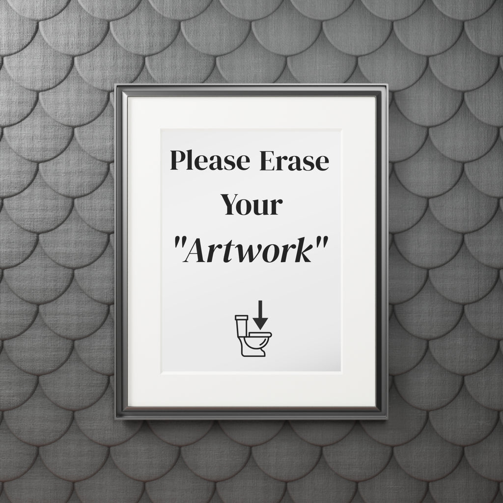 Please Erase Your 'Artwork' — Humorous Bathroom Decor