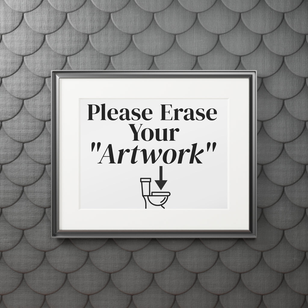Please Erase Your 'Artwork' — Humorous Bathroom Decor